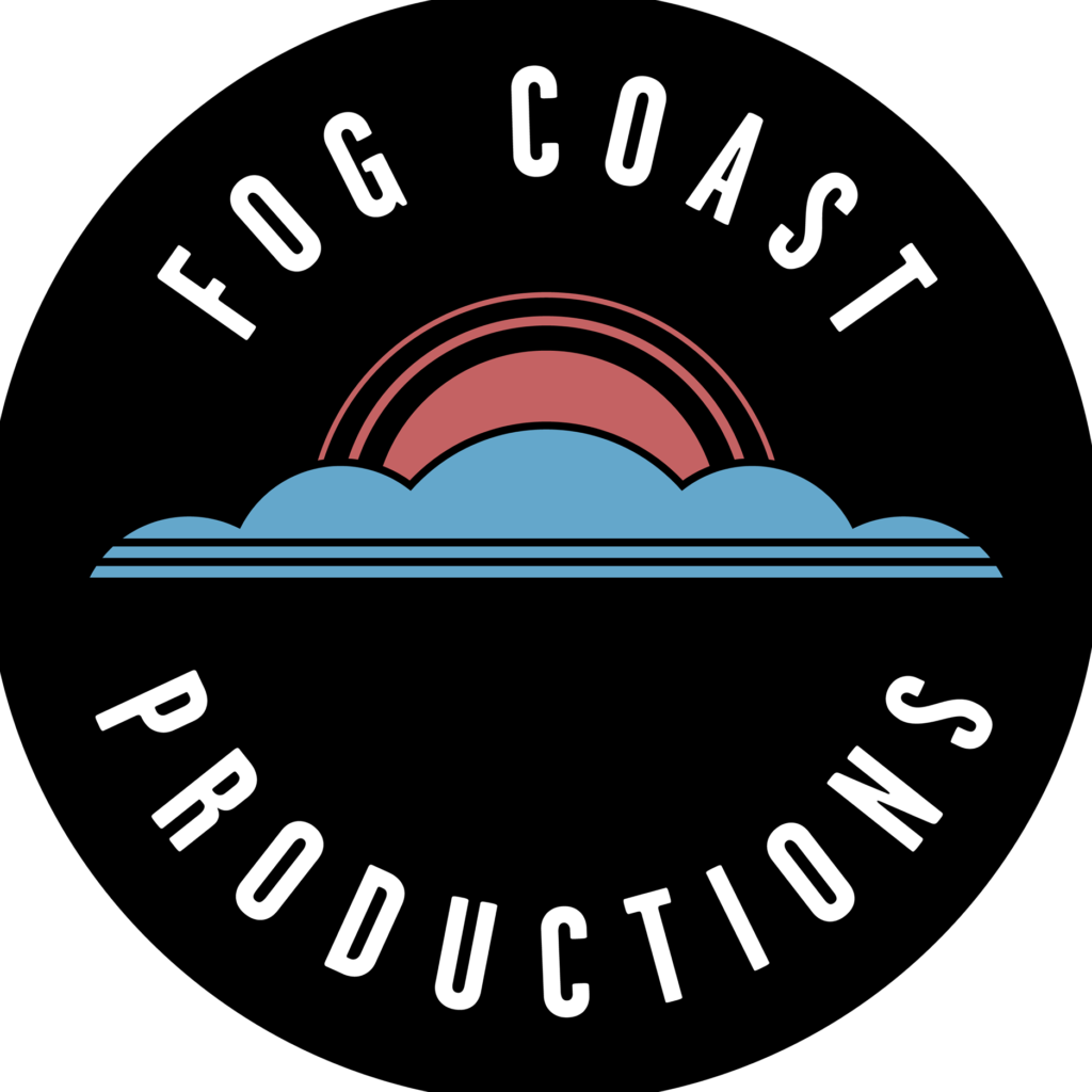Fog Coast Productions