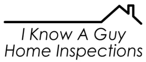 I Know A Guy Home Inspections