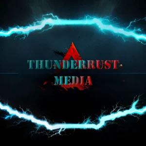ThunderRust Media & Productions LLC