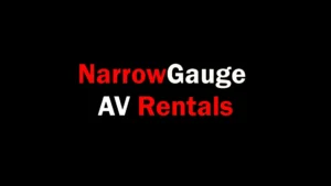 Narrow Gauge Audio Visual Rental